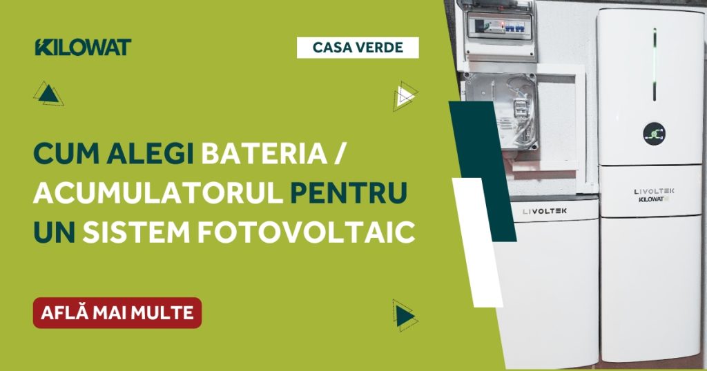 cum alegi bateria / acumulatorul pentru un sistem fotovoltaic