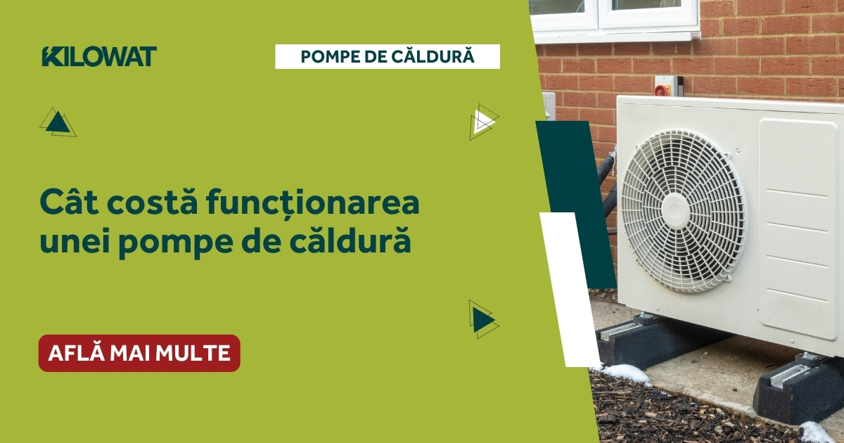 Cât costă funcționarea și întreținerea unei pompe de căldură