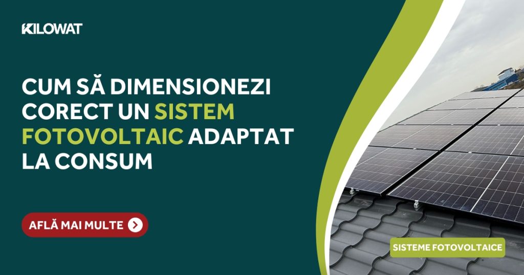 Cum să dimensionezi corect un sistem fotovoltaic adaptat la consum