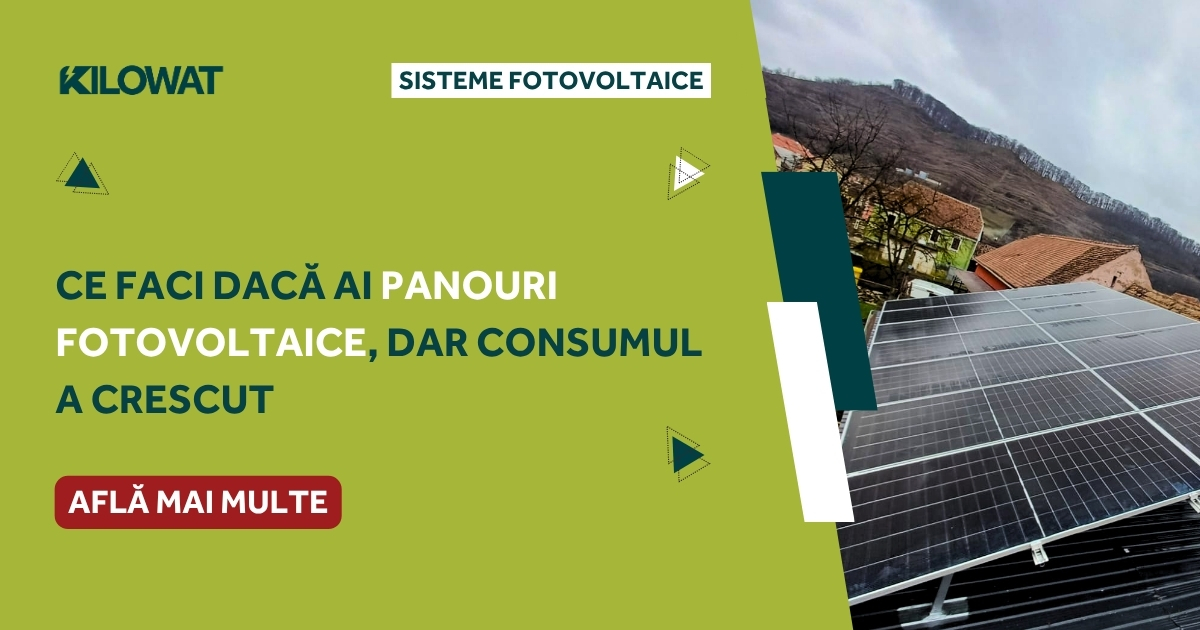 Află ce să faci dacă ai panouri fotovoltaice, dar consumul a crescut