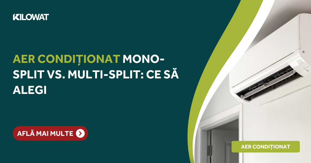 Aer condiționat mono-split vs. multi-split: ce înseamnă